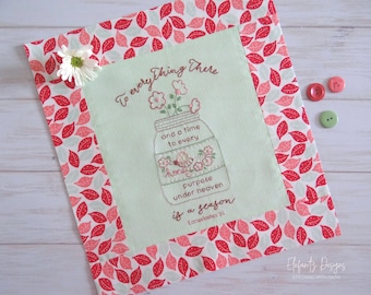 To Everything There Is A Season - hand embroidery pattern - Ecclesiastes - digital download