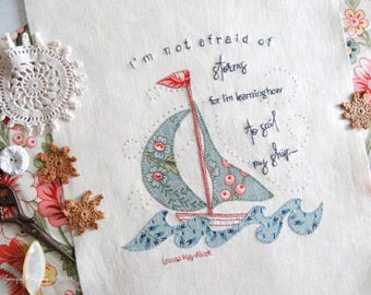 Not Afraid of Storms - hand embroidery pattern - Louisa May Alcott - applique - digital download