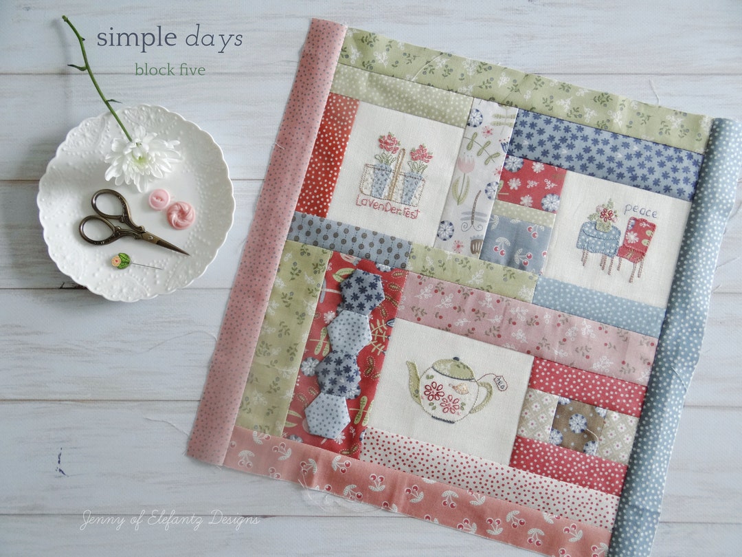 SIMPLE DAYS Block 5 of a Nine-block Quilt Pattern - Hand