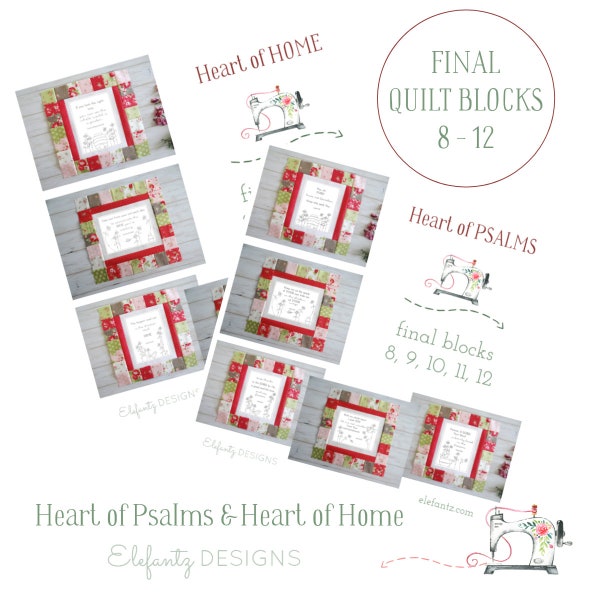 Heart of Psalms / Heart of Home BLOCKS 8 to 12 - hand embroidery block of the month quilt - digital download