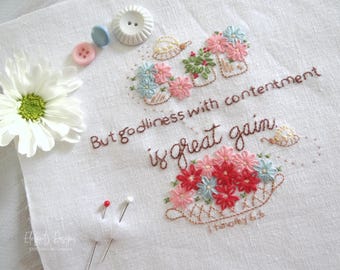 Godliness With Contentment is Great Gain - 1 Timothy 6:6 - hand embroidery pattern - digital download