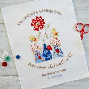 Proverbs 31 - A Woman Who Fears the Lord - hand embroidery and applique pattern - digital download