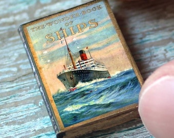 Miniature Wonder Book of Ships – 1:12 Scale Nautical Dollhouse Book • Vintage Ocean Liner Illustration • Tiny Closed Maritime Book