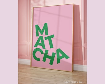 Matcha artwork Matcha latte poster Matcha Print Pink kitchen decor Coffee Bar Decor Trendy Green Tea Poster Printable Digital Download