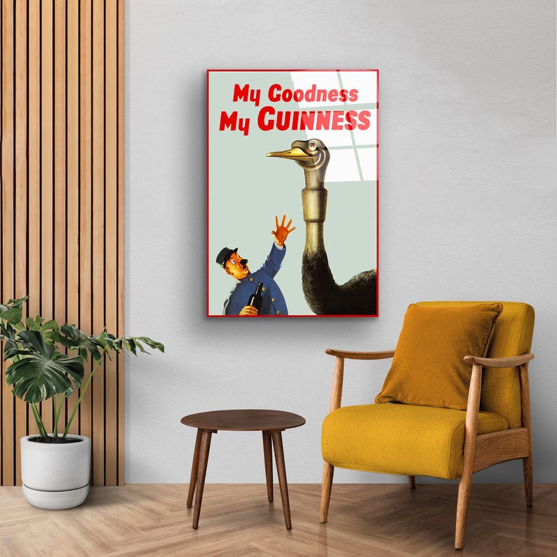 May include: A vintage Guinness advertisement featuring a cartoon man reaching out to a large ostrich with the text "My Goodness My GUINNESS".