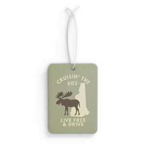 Cruisin' the 603 Car Air Freshener - New Hampshire Moose Design | Pine, Black Ice, or New Car Scent | NH Gift, Local Pride, Cabin Decor image 1