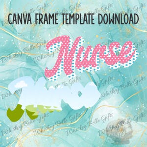 Nurse Canva Frames Digital Download, Instant PNG Frames for Easy Design, Easter Canva Frame