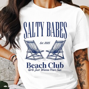 Comfort Colors Salty Babes Beach Club T-Shirt, Girls Just Wanna Have Sun, Est 2025, Nautical Graphic Tee, Summer Vibes Shirt, Coastal Wear