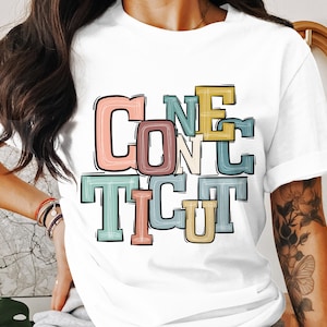 Connecticut T-Shirt, Colorful State Pride, Retro CT Graphic Tee, Home State Shirt, Gift for Connecticut Native, CT Souvenir Shirt