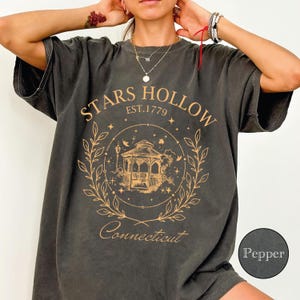 Comfort Colors Stars Hallow Conneticut Shirt, Autumn Festival Shirts, Star Hollow Adult Shirt, Stars Hallow Lukes, Book Lovers Gift, MSS510