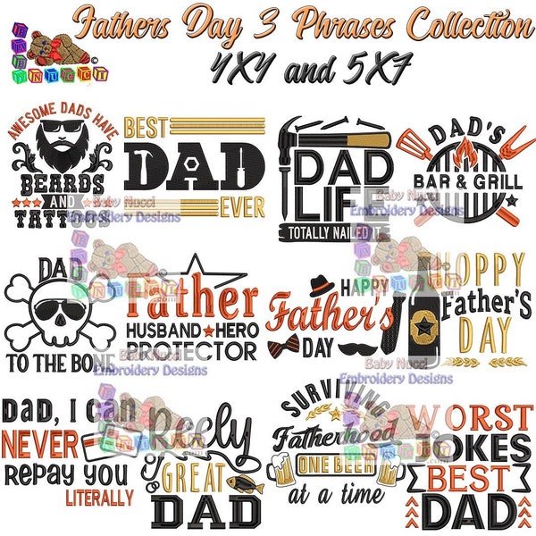 Fathers Day Phrases 3 Machine Embroidery Design Collection 4X4 and 5X7