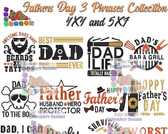 Fathers Day Phrases 3 Machine Embroidery Design Collection 4X4 and 5X7