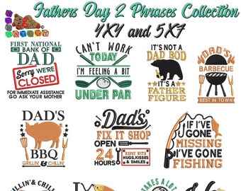 Fathers Day Phrases 2 Machine Embroidery Design Collection 4X4 and 5X7