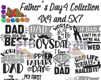 Fathers Day Phrases 4 Machine Embroidery Design Collection 4X4 & 5X7