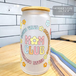 Mom Club Frosted Glass Tumbler: Retro Floral Iced Coffee Cup (16oz)