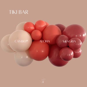 May include: A balloon arch with balloons in shades of pink, red, and coral. The balloons are arranged in a semi-circle shape. The text "TIKI BAR" is at the top of the image. The balloons are labeled "CAMEO", "ALOHA", and "SANGRIA".