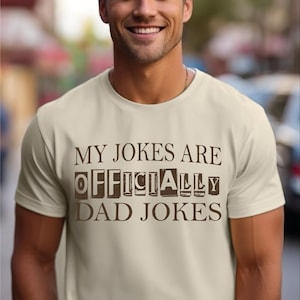 Comfort Colors My Jokes Officially Dad Joke T-Shirt, New Dad T-Shirt From Wife, Pregnancy Announcement to Husband, Baby Expecting Dad Shirt