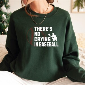 There is No Crying In Baseball Hoodie, Baseball Sweatshirt, Mother&#39;s Day Gift, Baseball Season, Baseball Lovers Sweater, Baseball Tee