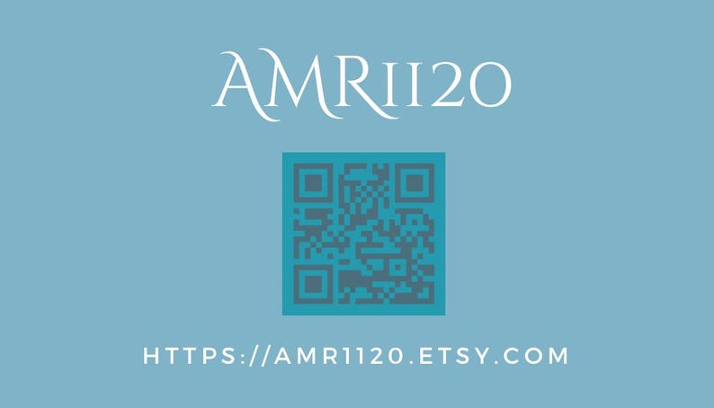 May include: A blue and white QR code with the text "https://amr1120.etsy.com" below it. The text "AMRI120" is above the QR code in a white cursive font.