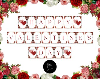 Floral Valentine's Day Banner, Valentine Classroom Decor, Canva Bunting Template, Holiday Decorations (Digital Download)