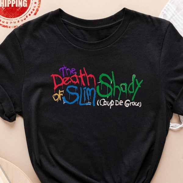 Death Of Slim Shady Rap Tee, Vintage Streetwear Shirt