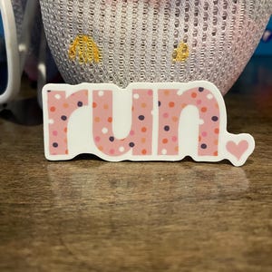 Run Sticker, Gift for XC Distance Runner, Marathoner, Track and Field, Love Running image 5