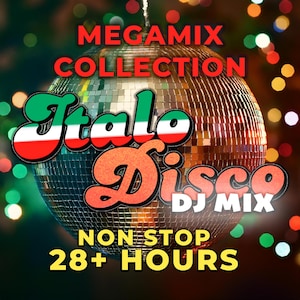 Italo Disco Large Mix Collection - mp3, mix, music, hits, dance, dj set, mashup, retro, disco