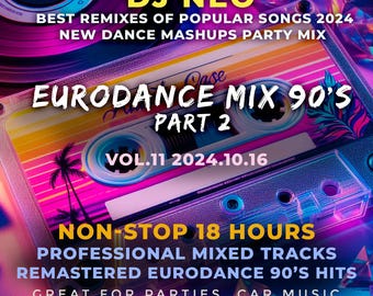 EURODANCE MIX 90'S Parte 2 - mp3, mezcla, música, éxitos, baile, dj set, mashup, retro, euro, 90's