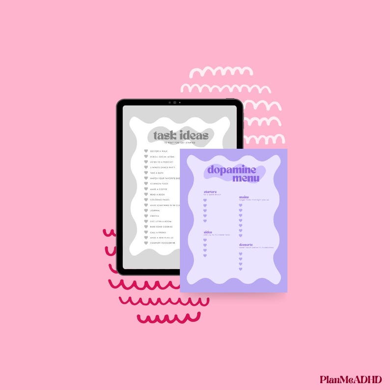 May include: A digital tablet displaying a list of "task ideas" and a printable sheet with a "dopamine menu" for planning activities. The background is pink with white and red wavy lines.