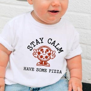 Camiseta para niño &quot;Mantén la calma y come pizza&quot;, divertida, atuendo para fiesta de pizza, cena familiar, cita de juegos, regalo para amantes de la pizza
