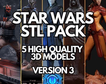 Star Wars 3D STL Model Pack V3 | High Quality 3D Printable Files (Digital Download)