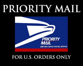 PRIORITY MAIL UPGRADE--Available only in the United States