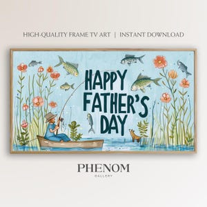 FATHERS DAY FISHING Frame Tv Art, Vintage Painting, Happy Fathers Day Samsung Frame Tv Art, Downloadable Framed Tv Art - TV78
