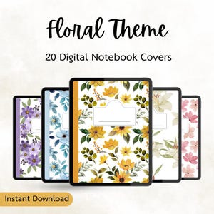 May include: A set of 20 digital notebook covers featuring floral designs. The covers feature various floral patterns, including sunflowers, lilies, and other flowers in shades of yellow, blue, purple, and pink. The text "Floral Theme" and "20 Digital Notebook Covers" is displayed at the top of the image. The text "Instant Download" is displayed at the bottom of the image.