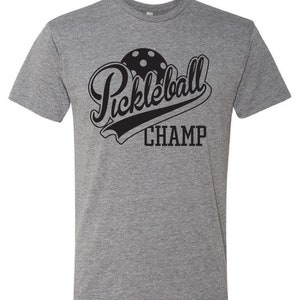 Pickleball Champ Graphic Statement T-shirt, Pickleball Gift, Cute Pickleball Crewneck Shirt, Pickleball Tees, Pickleball Addict Shirt
