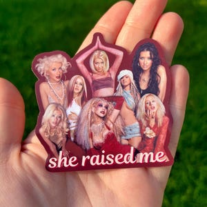 Christina Aguilera she raised me sticker