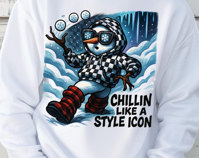Chillin' Like a Style Icon Sweatshirt - Cozy Unisex Crewneck, Winter Outfit, Trendy Fashion, Gift for Him/Her, Casual Layering