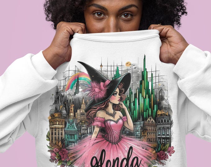 Glenda the Good Witch Sweatshirt - Wizard of Oz Parody - Halloween Costume