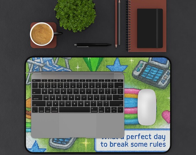 Colorful Fun Desk Mat - Perfect Day to Break Some Rules, Office Decor, Gaming Mouse Pad, Creative Workspace Gift, Vibrant Desk Accessory