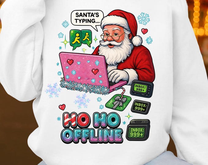 Santa's Typing Crewneck: Ho Ho Offline Christmas Sweatshirt - Festive Holiday Gift for Men & Women