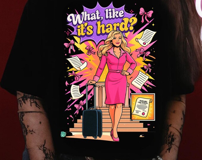 Chic Empowerment Graphic Tee: Unisex Humor Quote Shirt for Casual Everyday Style