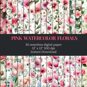 30 Pink Watercolor Floral Printable Paper Seamless Romantic Floral Digital Download Vintage Scrapbook Paper Flower Junk Journal