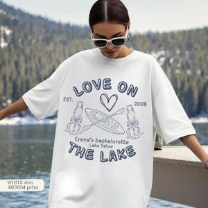 Love on the Lake Bachelorette Comfort Colors Shirt Custom Camp Bach Party Shirts Hiking Bride Tee Camping Girls Trip Bach Gifts personalized
