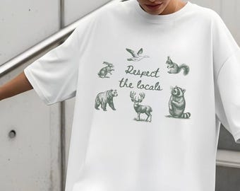 Respect The Locals Shirt: Comfort Colors Wildlife Tee