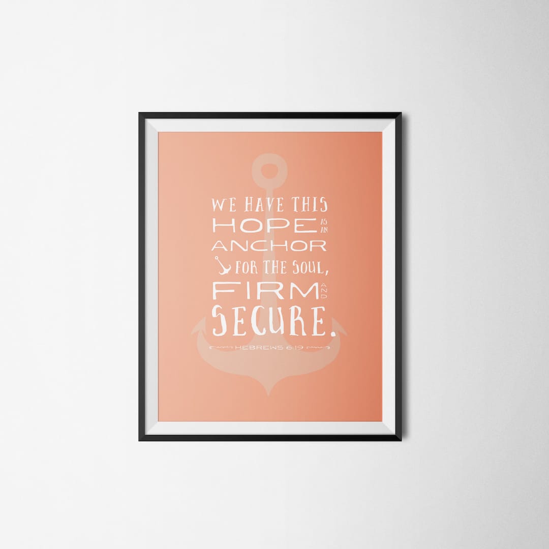 DIY Coral Hope is an Anchor for the Soul Printable Word Art 8x10 ...
