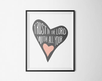 DIY Pink Trust in the Lord with All Your Heart Religious Printable Word Art 8x10 - Typography - Proverbs 3 - Instant Download - Love