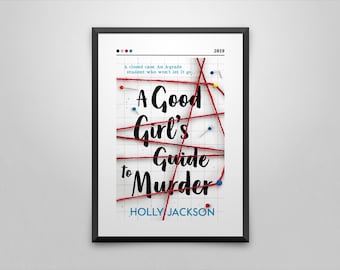 A Good Girl's Guide To Murder Book Cover Poster | Holly Jackson Print