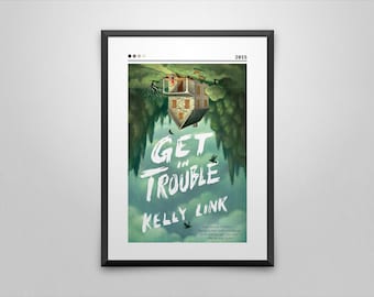 Kelly Link 'Get In Trouble' Book Cover Art Print