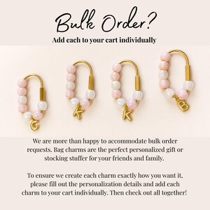 May include: Four gold-toned metal oval bag charms featuring alternating light pink and white beads. Each charm includes a single gold-toned letter pendant, specifically C, K, K, and B. The text Bulk Order? Add each to your cart individually is visible.