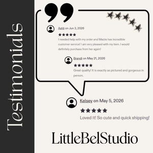 May include: A graphic display featuring the word Testimonials vertically on a black sidebar. A large white speech bubble contains three customer reviews with five-star ratings, user names, dates, and text. The brand name LittleBelStudio is at the bottom.